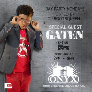 Day Party Mondays at Onyx Atlanta Hosted by Dj RootsQueen