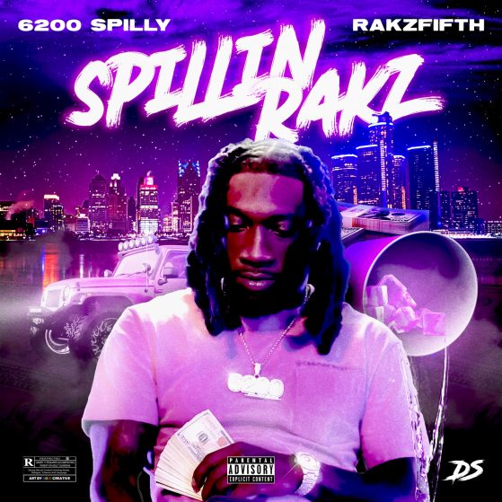 Ohio Artist Spilly 6200 releases ‘SPILLIN’ RAKZ’ EP with RAKZ FIFTH