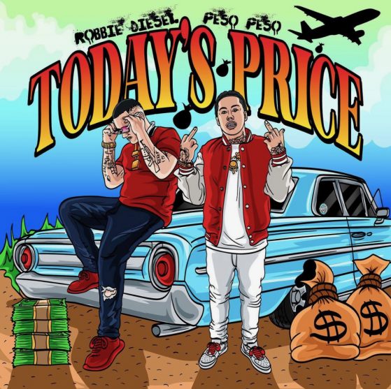 Robbie Diesel & Peso Peso link for “Todays Price” [AUDIO] 