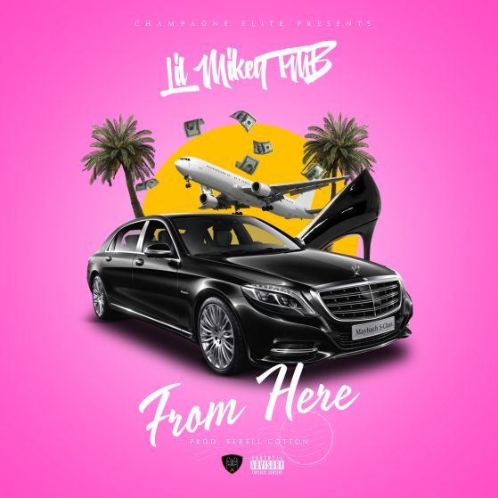 Lil Mikey TMB releases “From Here” audio catered to the ladies  