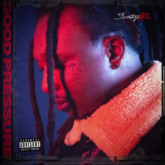 Scotty ATL releases audio & visual for “Good Pressure” from his upcoming project ‘Candler Rd To Melrose’  