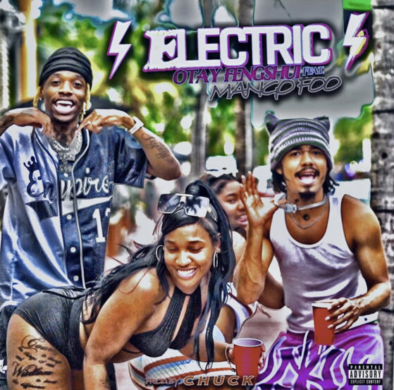 OtayFengShui – “Electric” feat. Mango Foo